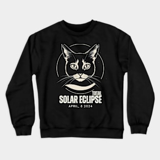 CAT OF THE TOTAL SOLAR ECLIPSE 2024 Crewneck Sweatshirt